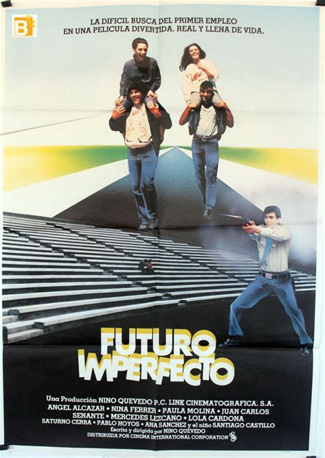 Futuro imperfecto (1985) film online,Nino Quevedo,Ãngel Alcázar,Pin Ballvé,María Luisa Borruel,Lola Cardona